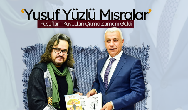Yusuf Yüzlü Mısralar