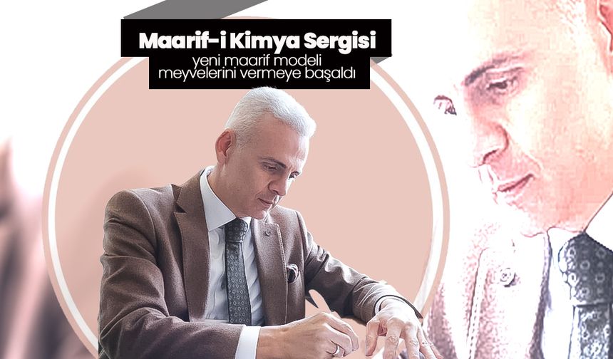 Maarif-i Kimya Sergisi”ne Yoğun İlgi