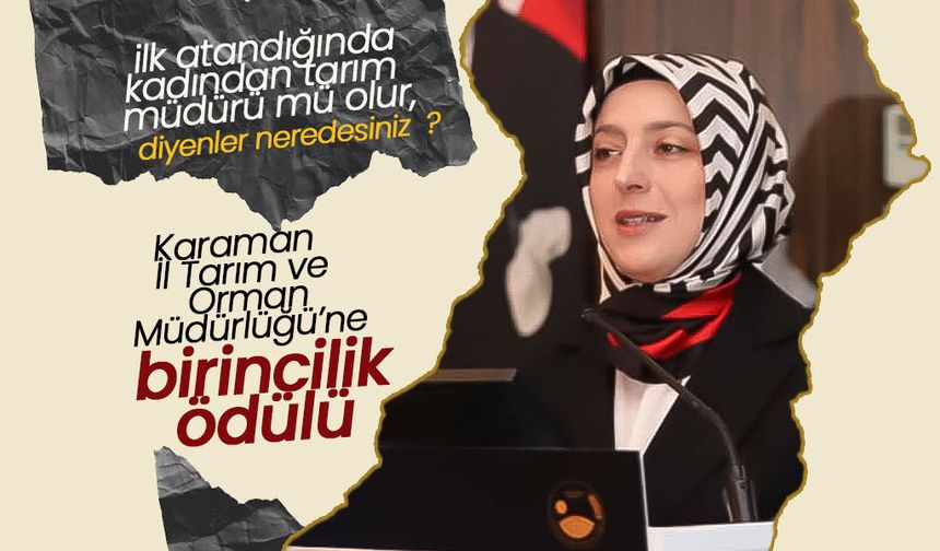 Karaman İl Tarım ve Orman Müdürlüğü’ne Birincilik Ödülü