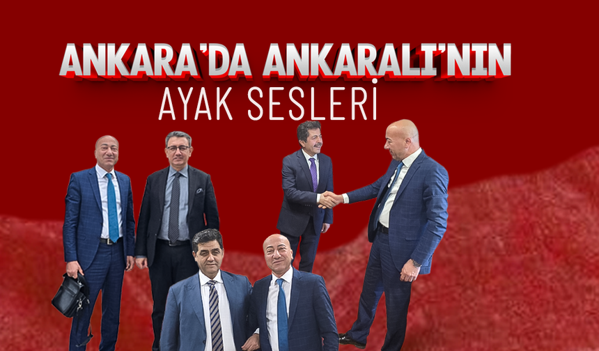 Ankara'da, Ankarılı'nın Ayak Sesleri