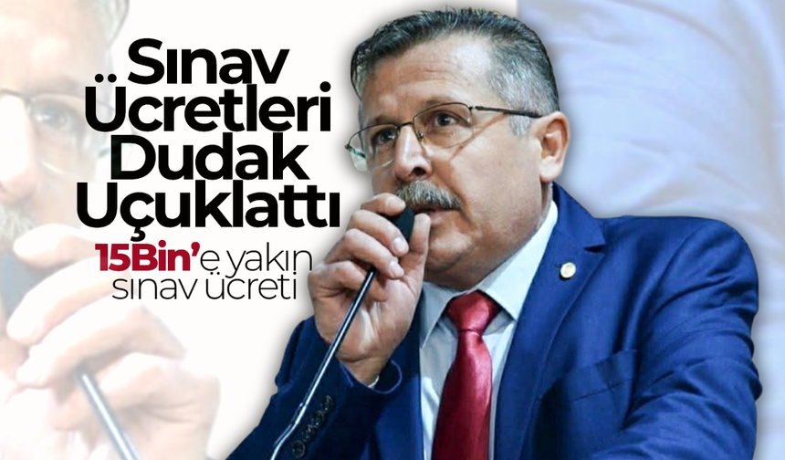 Sınav Ücretleri Dudak Uçuklattı