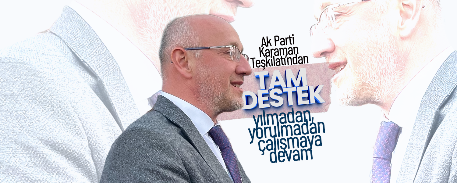 Yılmadan, Yorulmadan Çalışmaya Devam