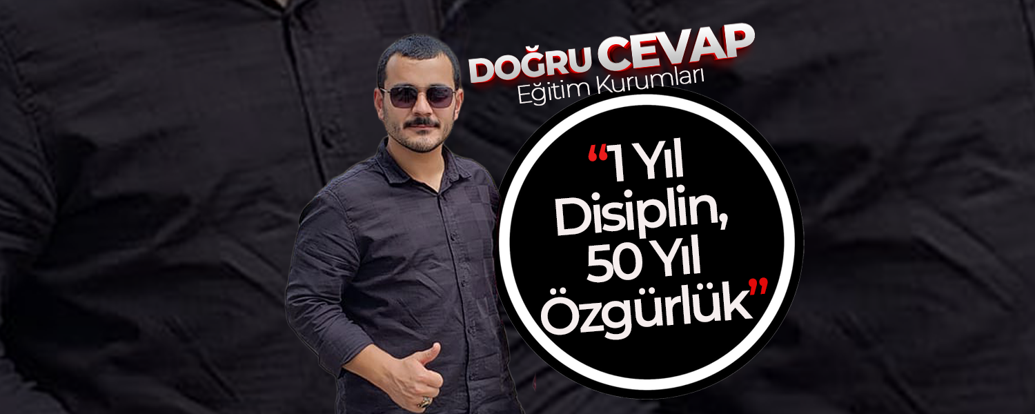 Geleceğimiz İçin ; “1 Yıl Disiplin, 50 Yıl Özgürlük”