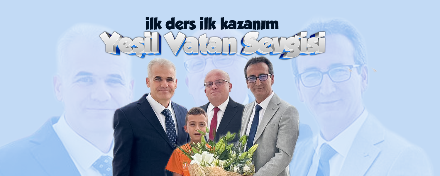 Yeşil Vatan Sevgisi İlk Derste Filizlendi