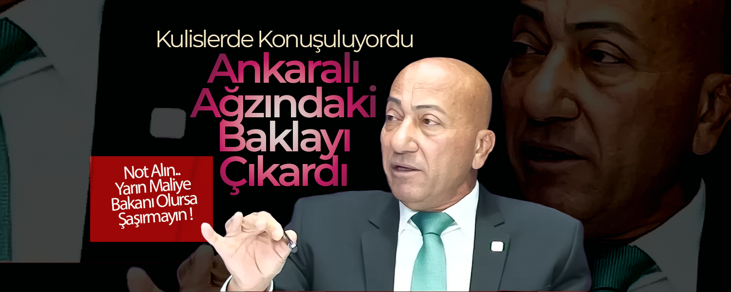 Ankaralı, Karaman Siyasetinde  Bomba Etkisi Yaptı