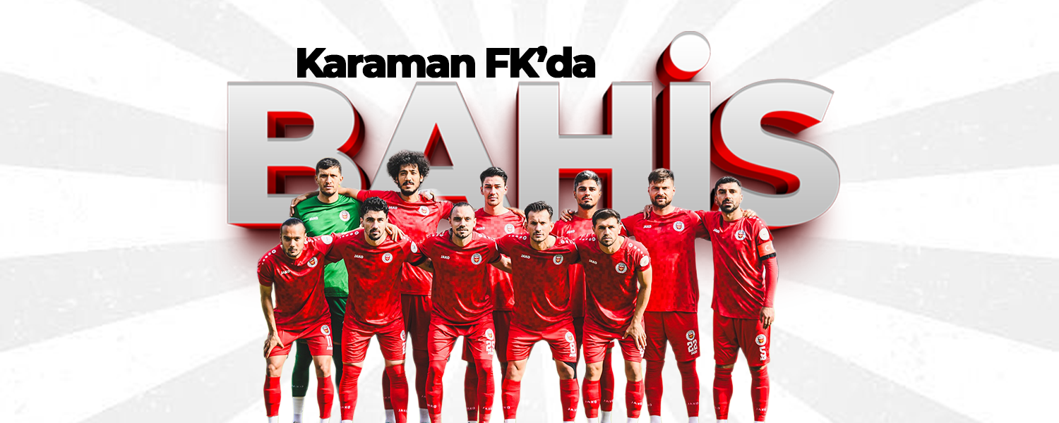 Bahis Soruşturmasında Karaman FK