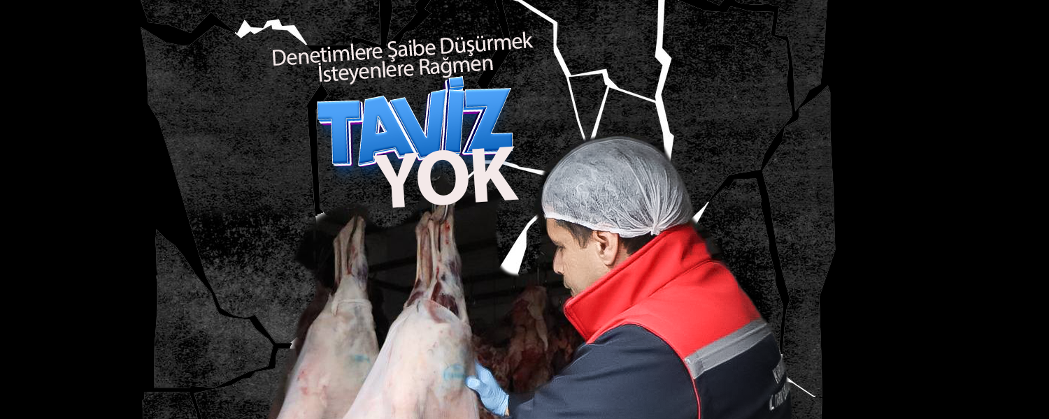 TAVİZ YOK!.. İnsan Sağlığıyla Oynayanlara Ceza Yağdı
