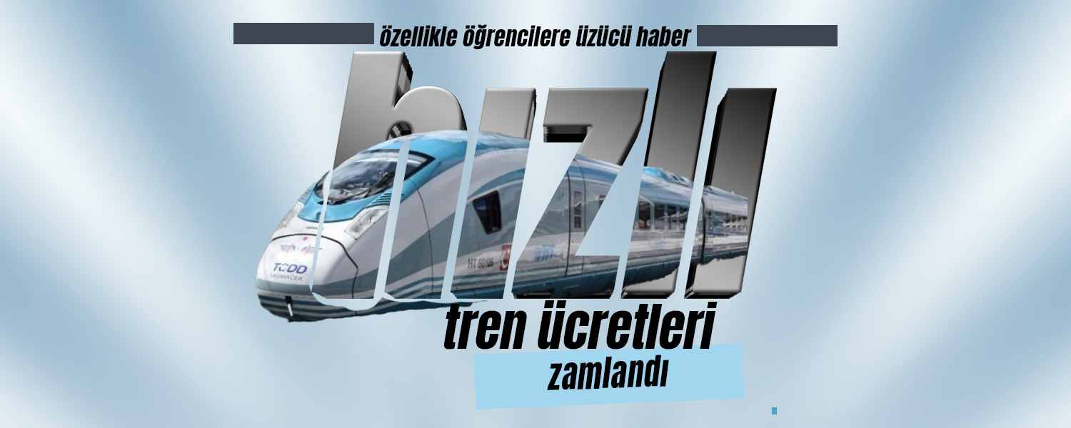 YHT’ye Zam Geldi, Öğrencinin "Bileti" Kesildi