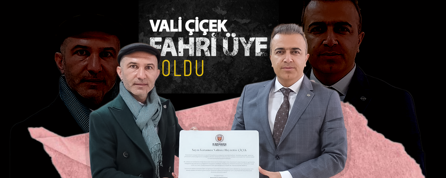 Karaman Valisi Hayrettin Çiçek, Karaman FK'nın Fahri Üyesi Oldu