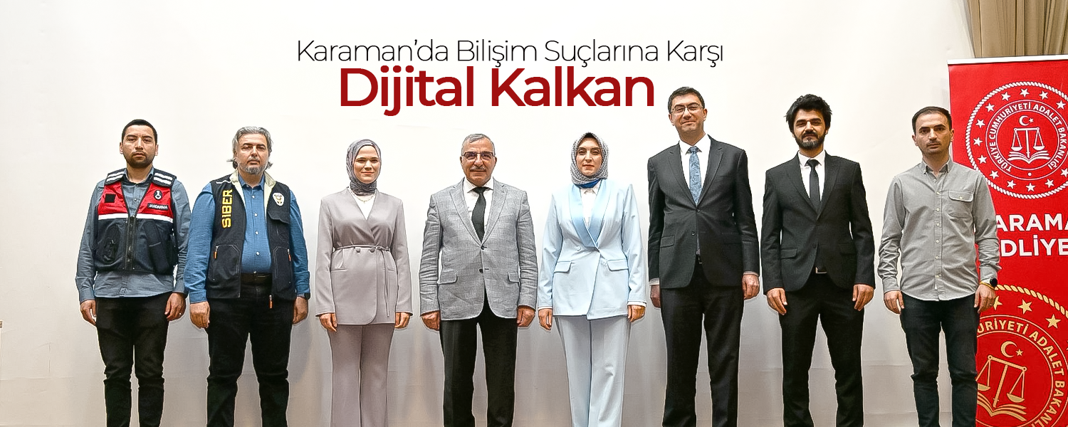 Karaman’da Bilişim Suçlarına Karşı Dijital Kalkan