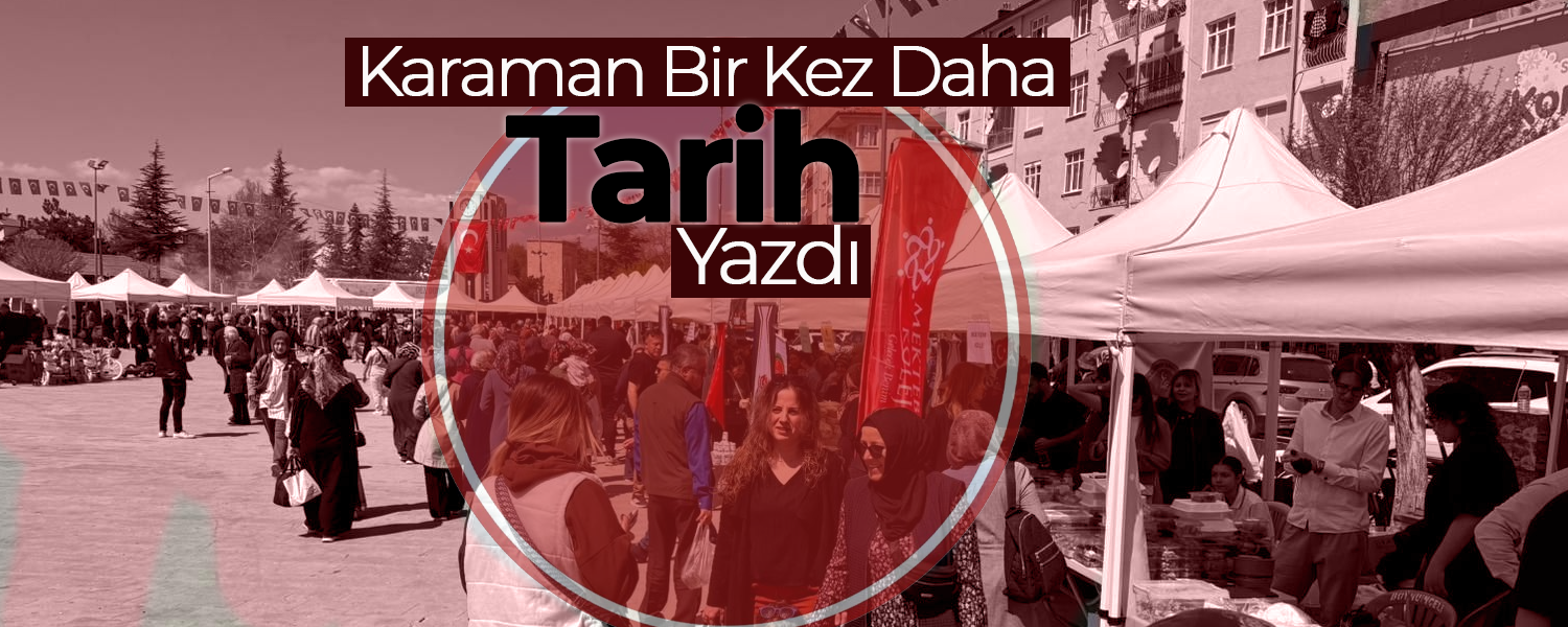 Karaman Bir Kez Daha Tarih Yazdı