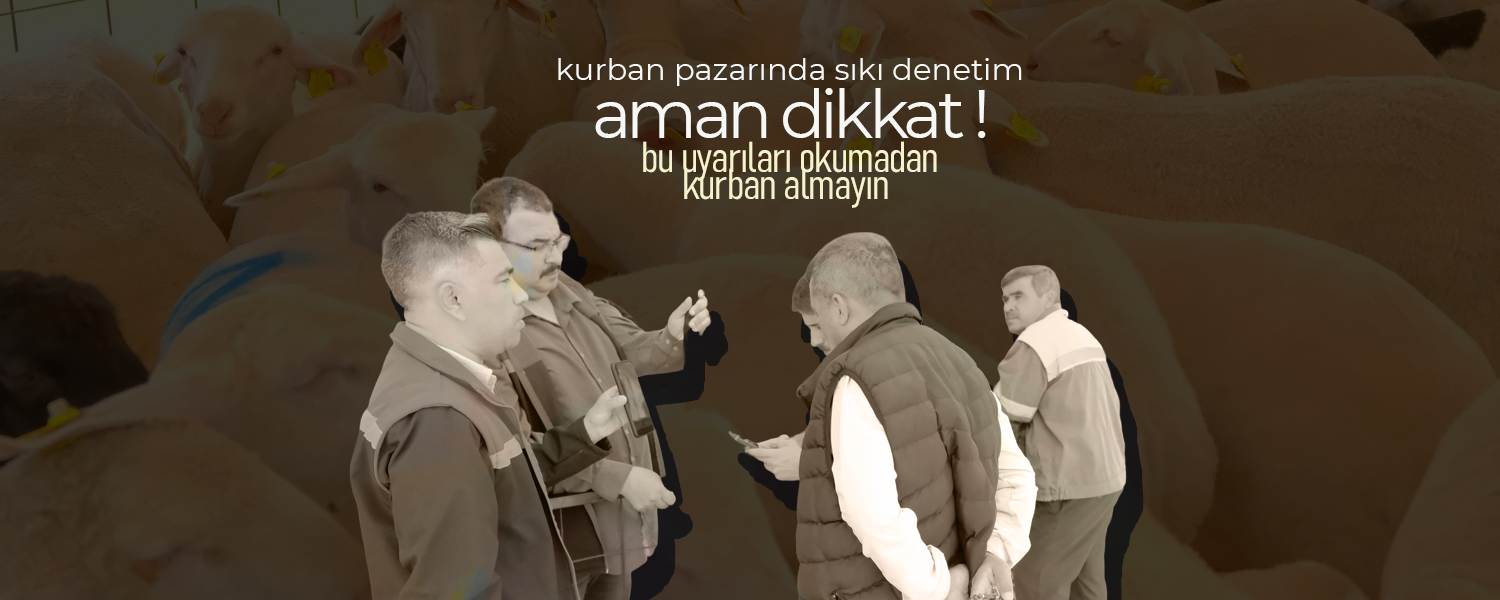Karaman'da Kurban Pazarlarına Sıkı Denetim