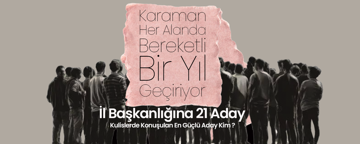 Karaman Her Alanda Bereketli Bir Yıl Geçiriyor