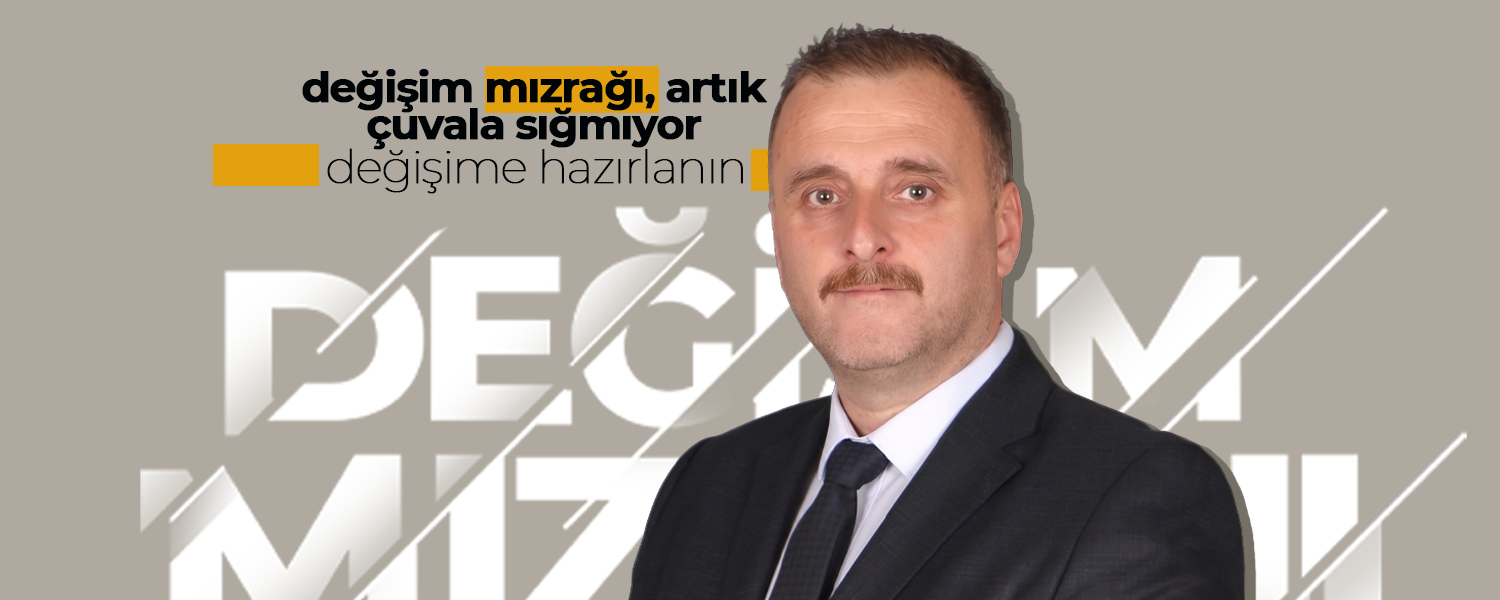 Değişim Mızrağı Artık, Çuvala Sığmıyor