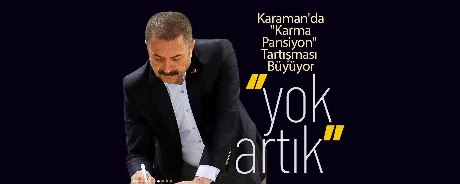 Karaman'da "Karma Pansiyon" Tartışması Büyüyor