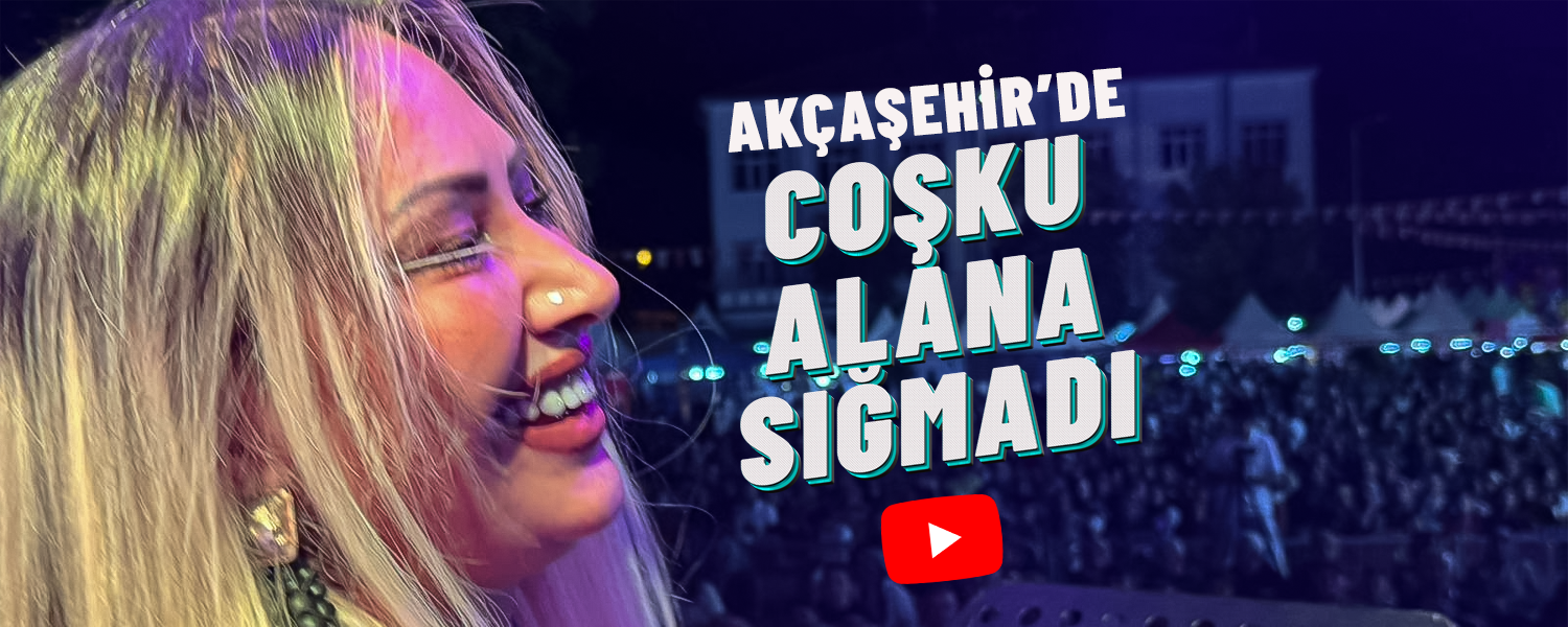 Akçaşehir'de  Coşku Alana Sığmadı