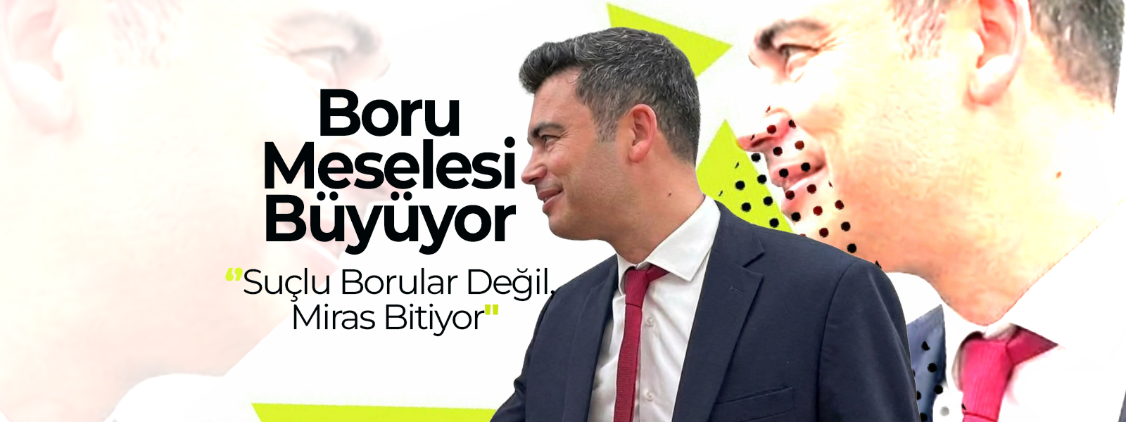 Boru Meselesi Büyüyor