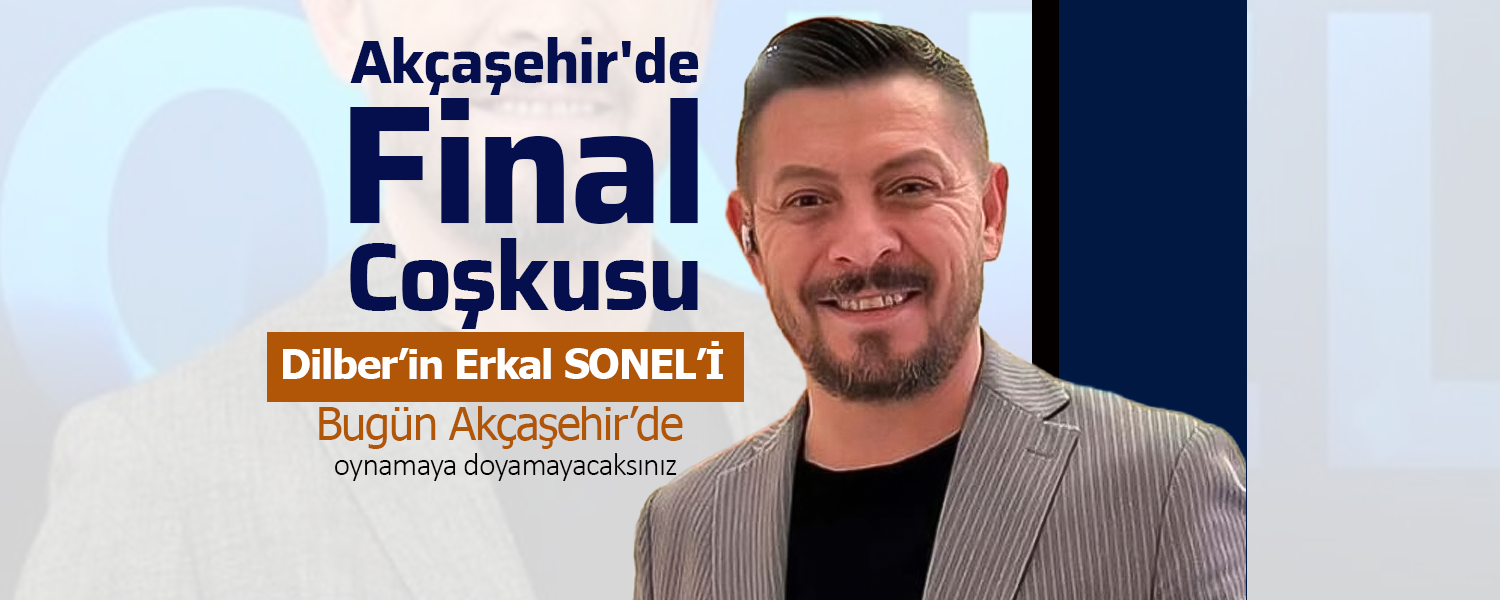 Akçaşehir'de Final Coşkusuna Açık Davet