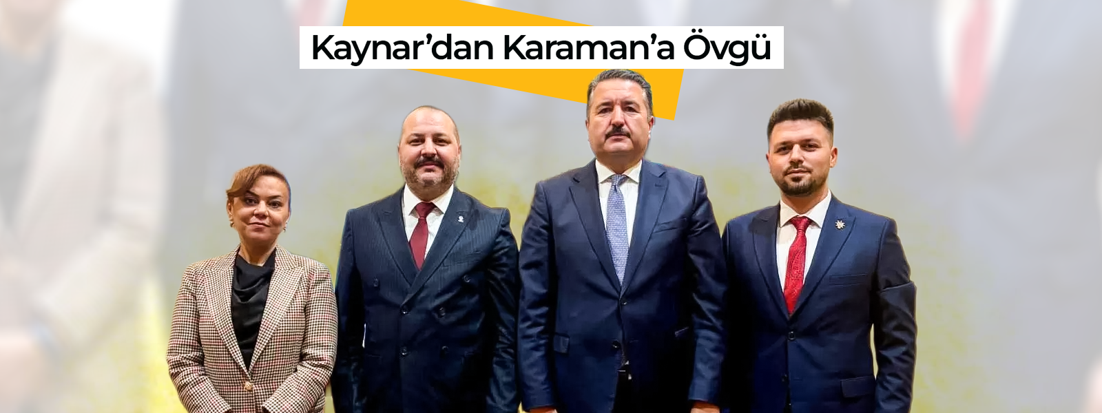 Kaynar'dan Karaman'a Övgü