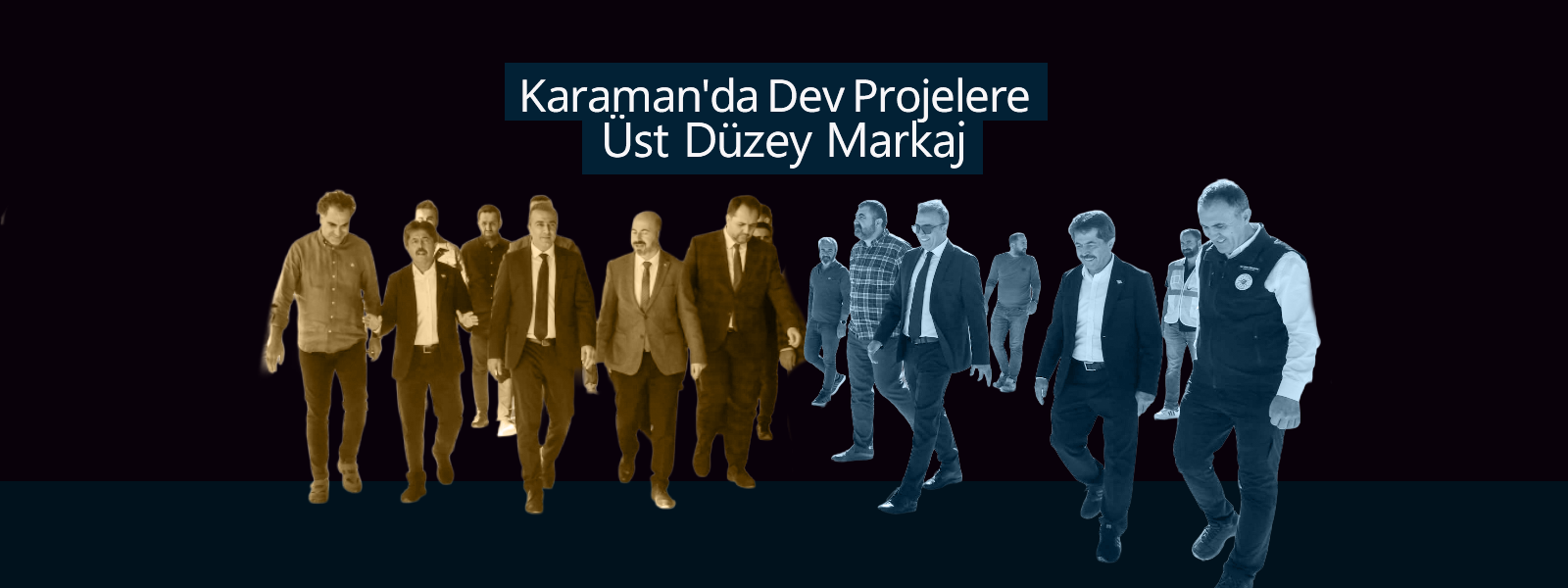 Karaman'da Dev Projelere Üst Düzey Markaj