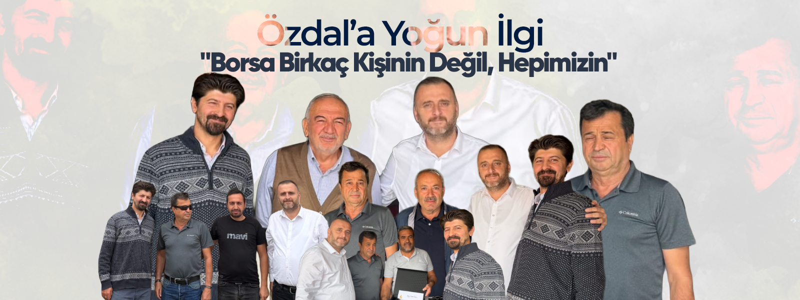 Özdal'a Yoğun İlgi