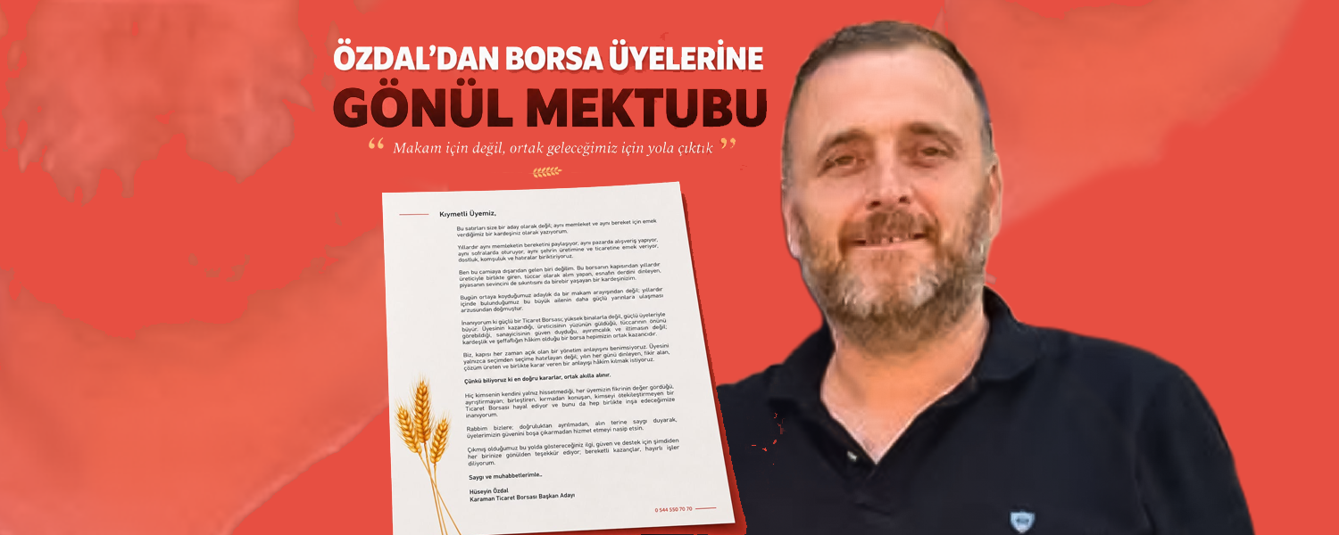 Özdal'dan "Gönül Mektubu"