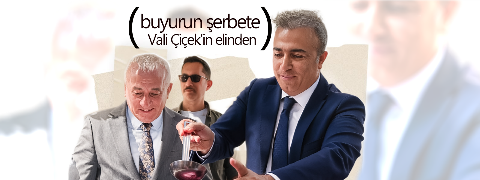 Vali Çiçek'in Elinden Şerbet