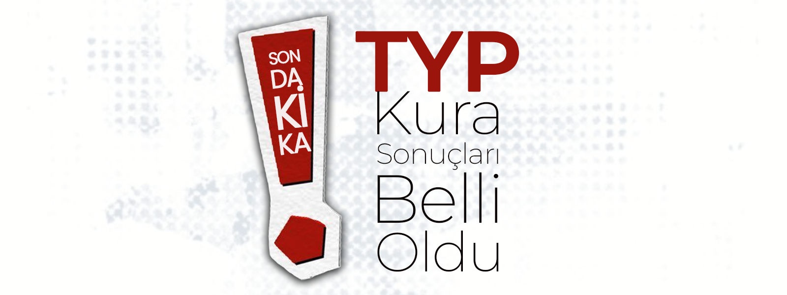 TYP Kura Sonuçları Belli Oldu