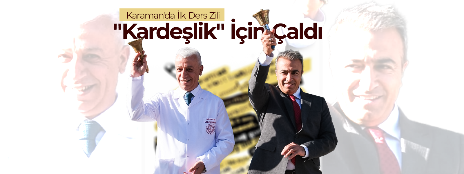 Karaman'da İlk Ders Zili "Kardeşlik" İçin Çaldı