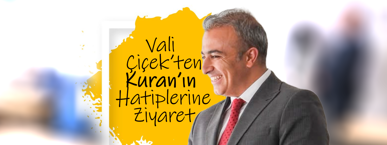 Vali Çiçek'ten Kuran'ın Hatiplerine Ziyaret