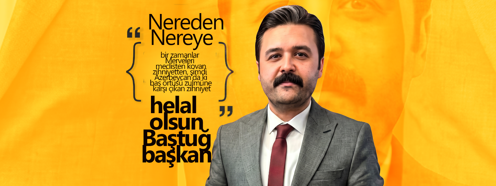 Helal Olsun Baştuğ Başkan