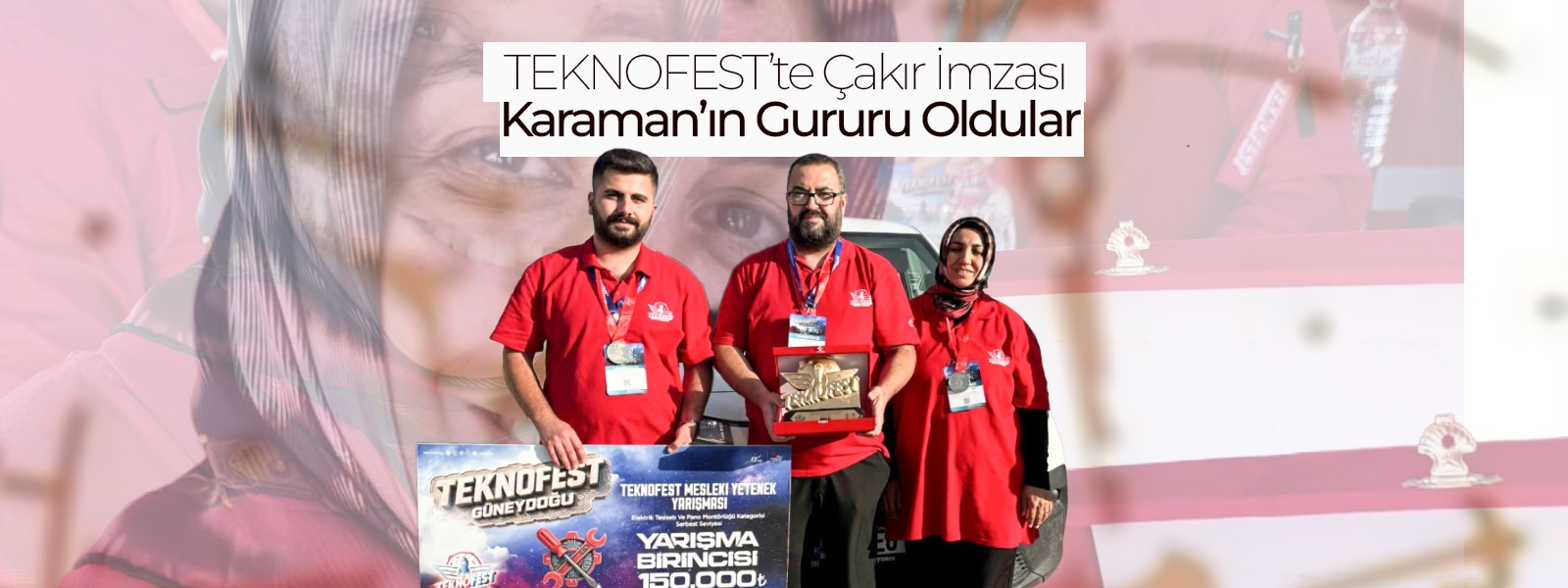 TEKNOFEST’te Çakır İmzası
