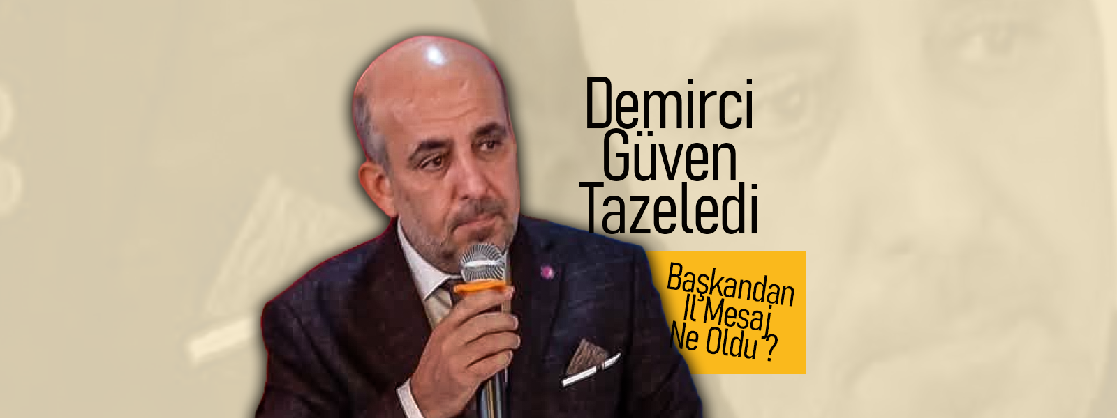 Demirci Güven Tazeledi