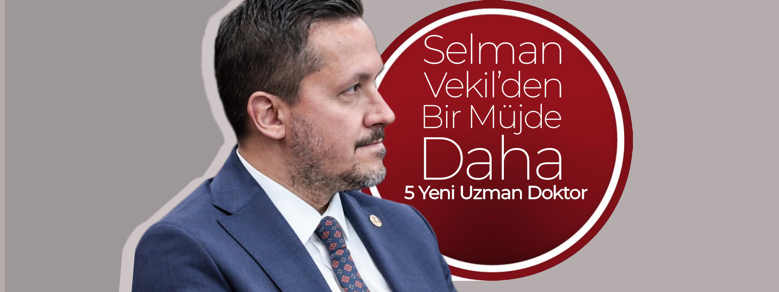 Selman Vekil'den Bir Müjde Daha