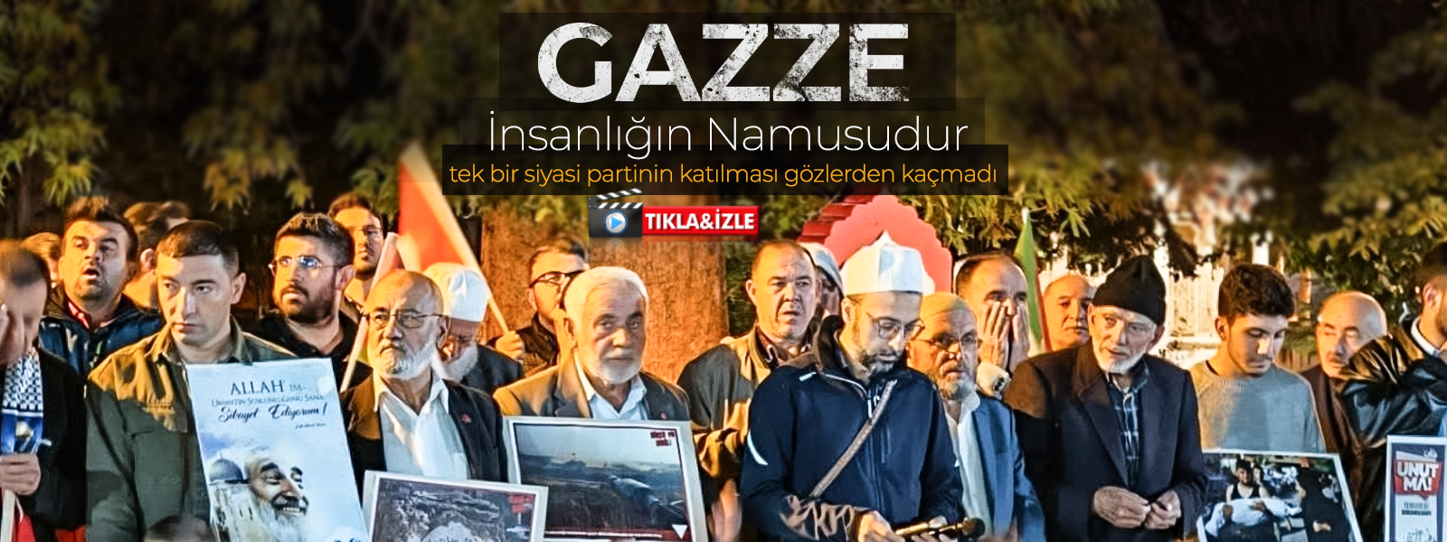 Gazze, İnsanlığın Namusudur