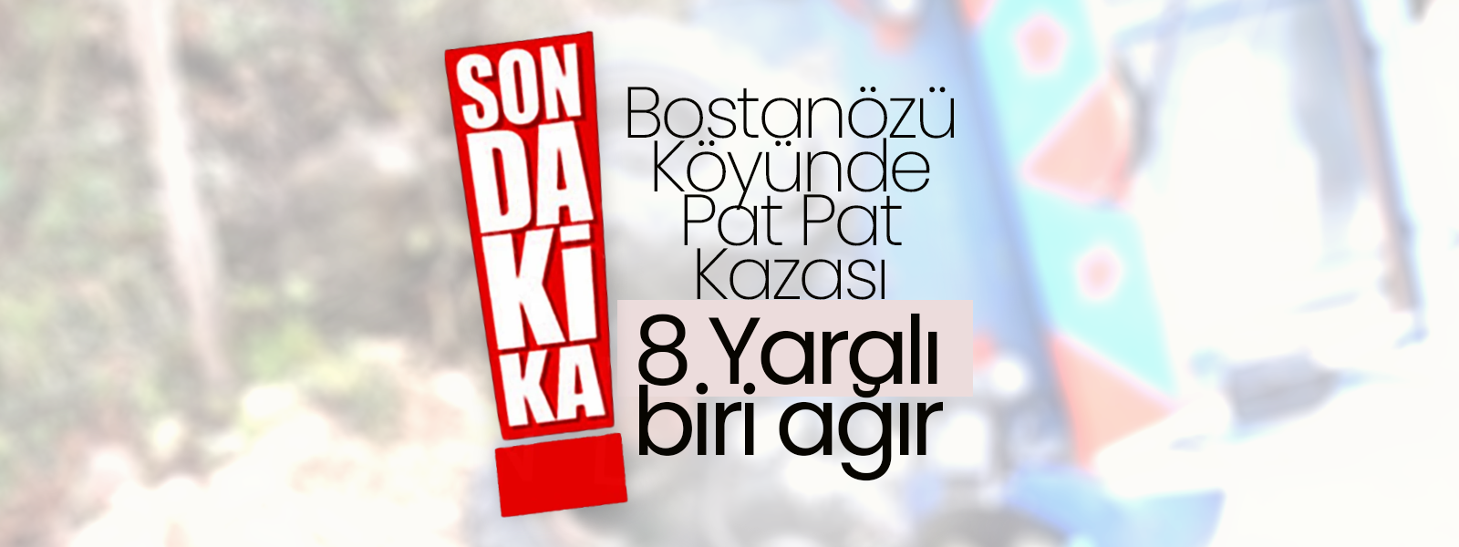 Karaman Trafik Kazası; 1'i Ağır 8 Yaralı