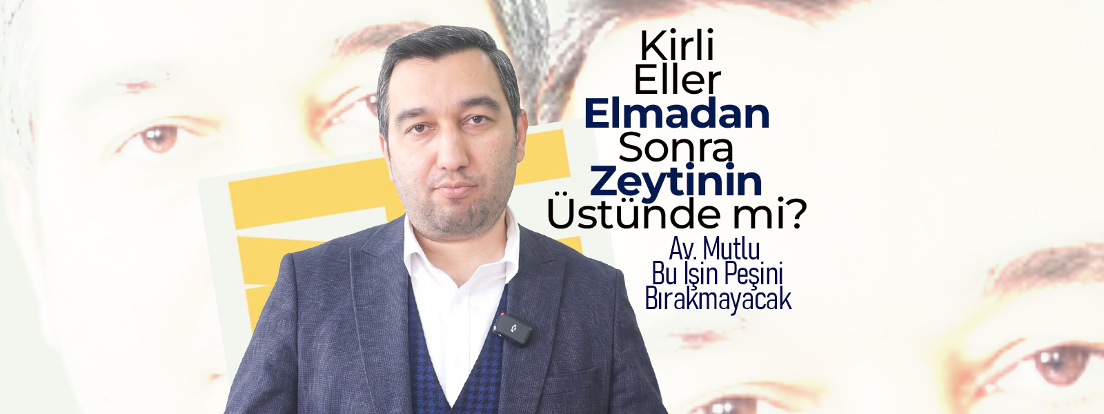 Kirli Eller Elmadan Sonra Zeytinin Üstünde mi ?