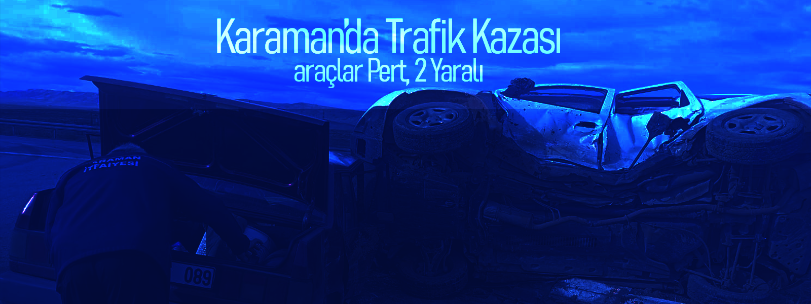 Karaman-Ereğli Yolunda Feci Kaza