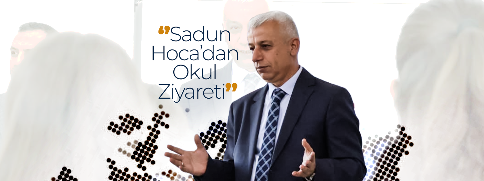 Sadun Hoca'dan Ziyaretler Devam Ediyor
