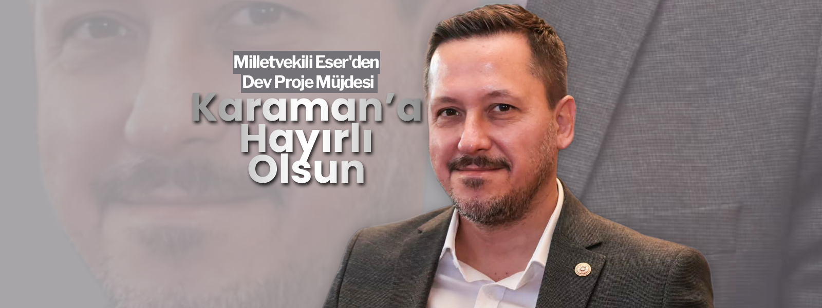 Karaman'a Hayırlı Olsun