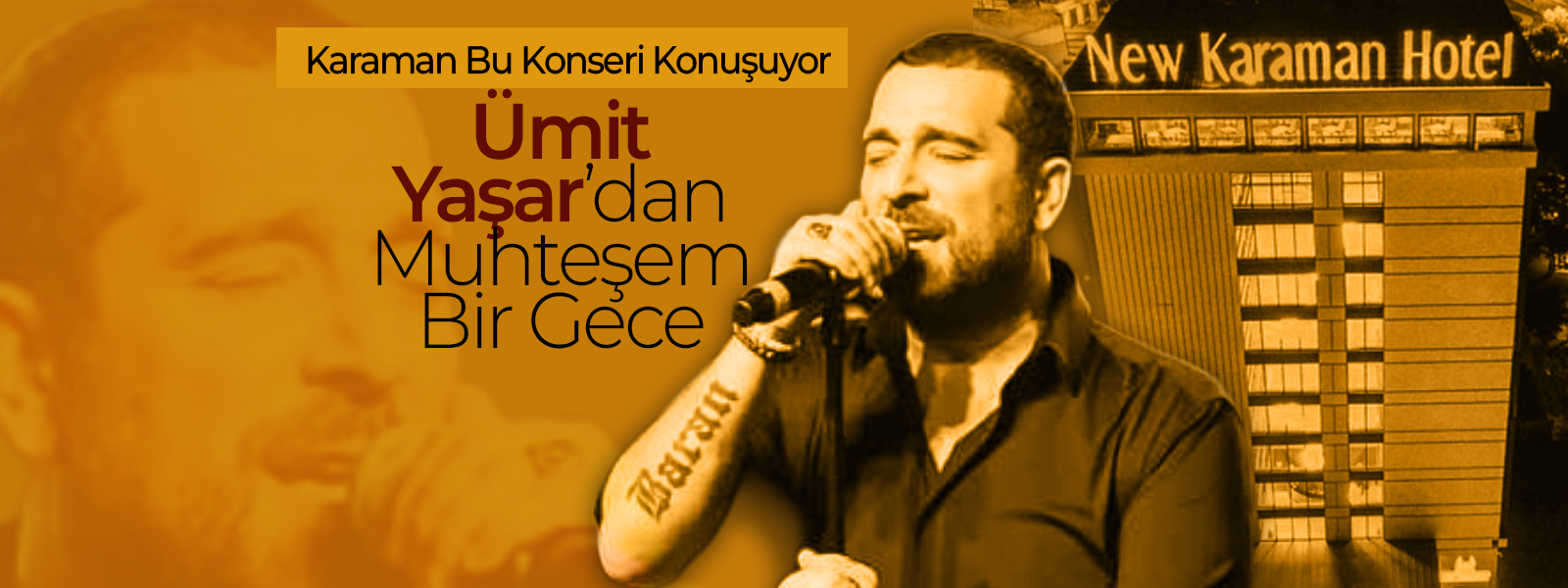 Karaman'da Muhteşem Bir Gece