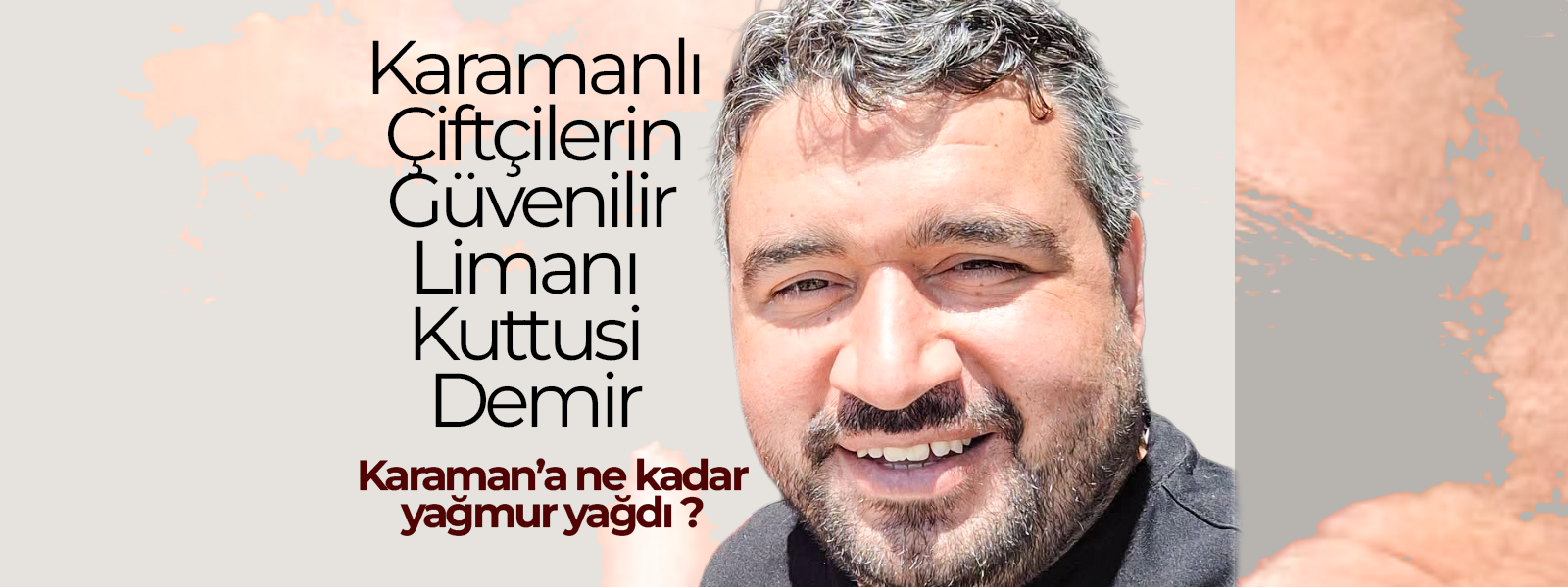 Karaman'a Ne kadar Yağmur Yağdı ?